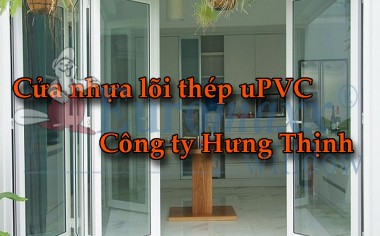 Cửa nhựa lõi thép uPVC - công ty Hưng Thịnh 